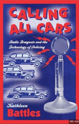 Calling All Cars! - Een spannende reis door de wereld van de radiopolitie met acteurs als Staats en Davis!